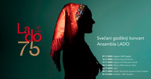 Ansambl LADO svečanim godišnjim plesnim koncertima obilježava 75 godina umjetničkog djelovanja